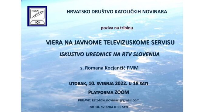 Tribina Vjera na javnome televizijskome servisu - Iskustvo urednice na RTV Slovenija, gost s. Romana Kocjančič